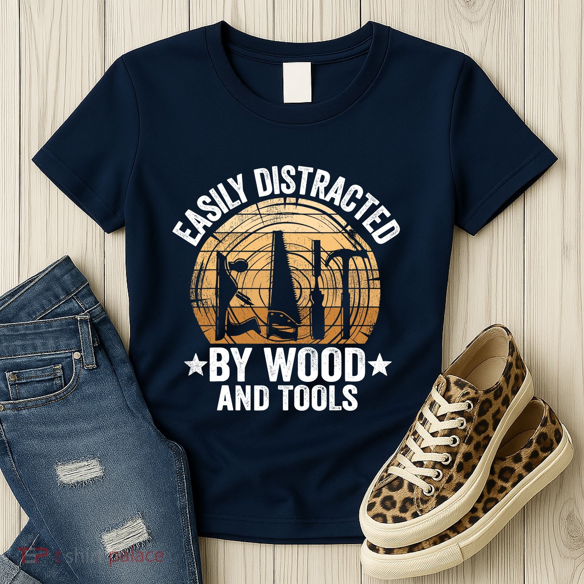 Easily Distracted By Wood And Tools Funny Woodworking Women's T-Shirt