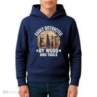 Easily Distracted By Wood And Tools Funny Woodworking Kids Hoodie thumb 4