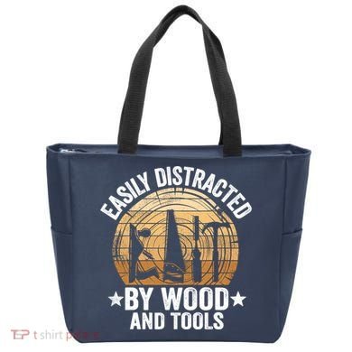 Easily Distracted By Wood And Tools Funny Woodworking Tote Bag