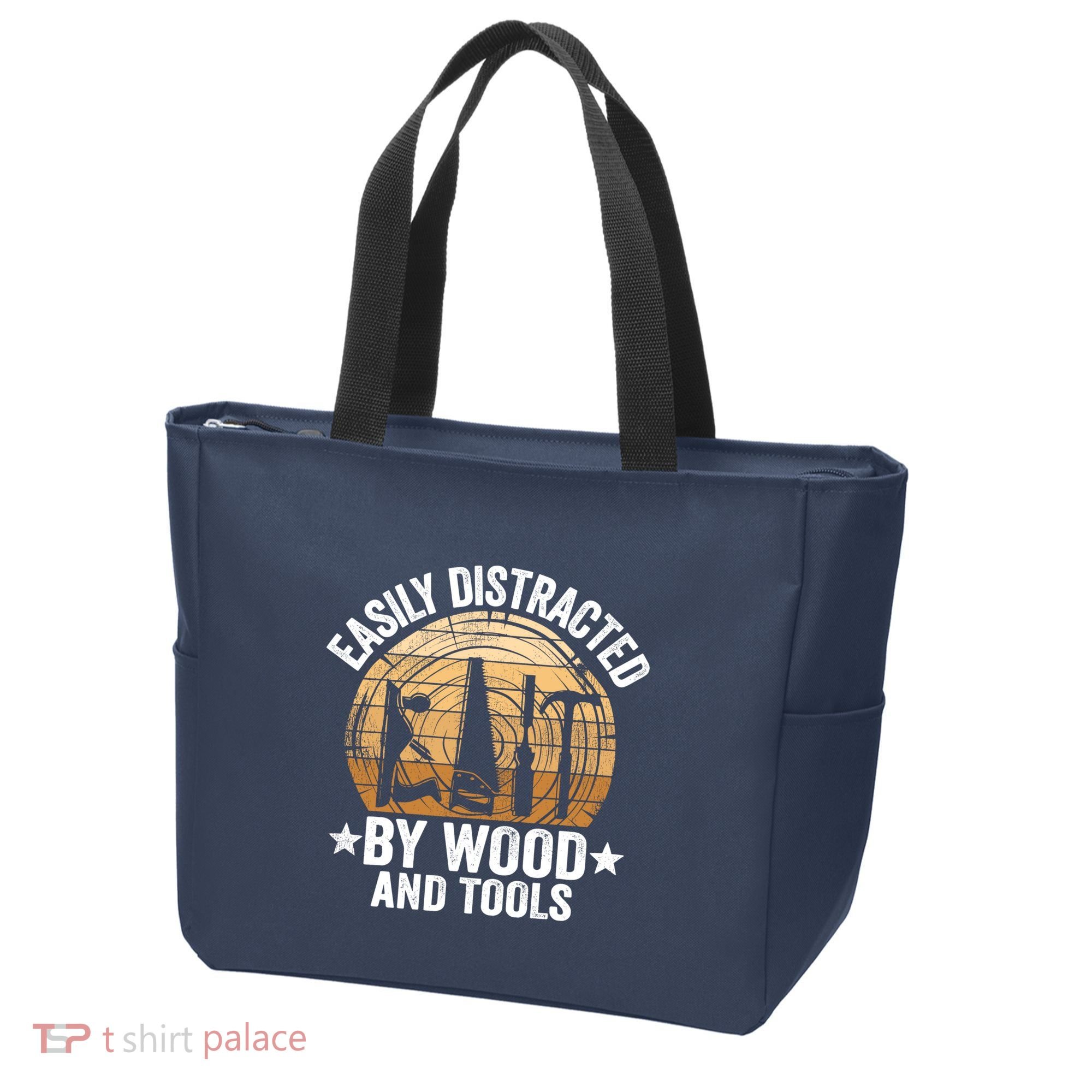 Easily Distracted By Wood And Tools Funny Woodworking Tote Bag