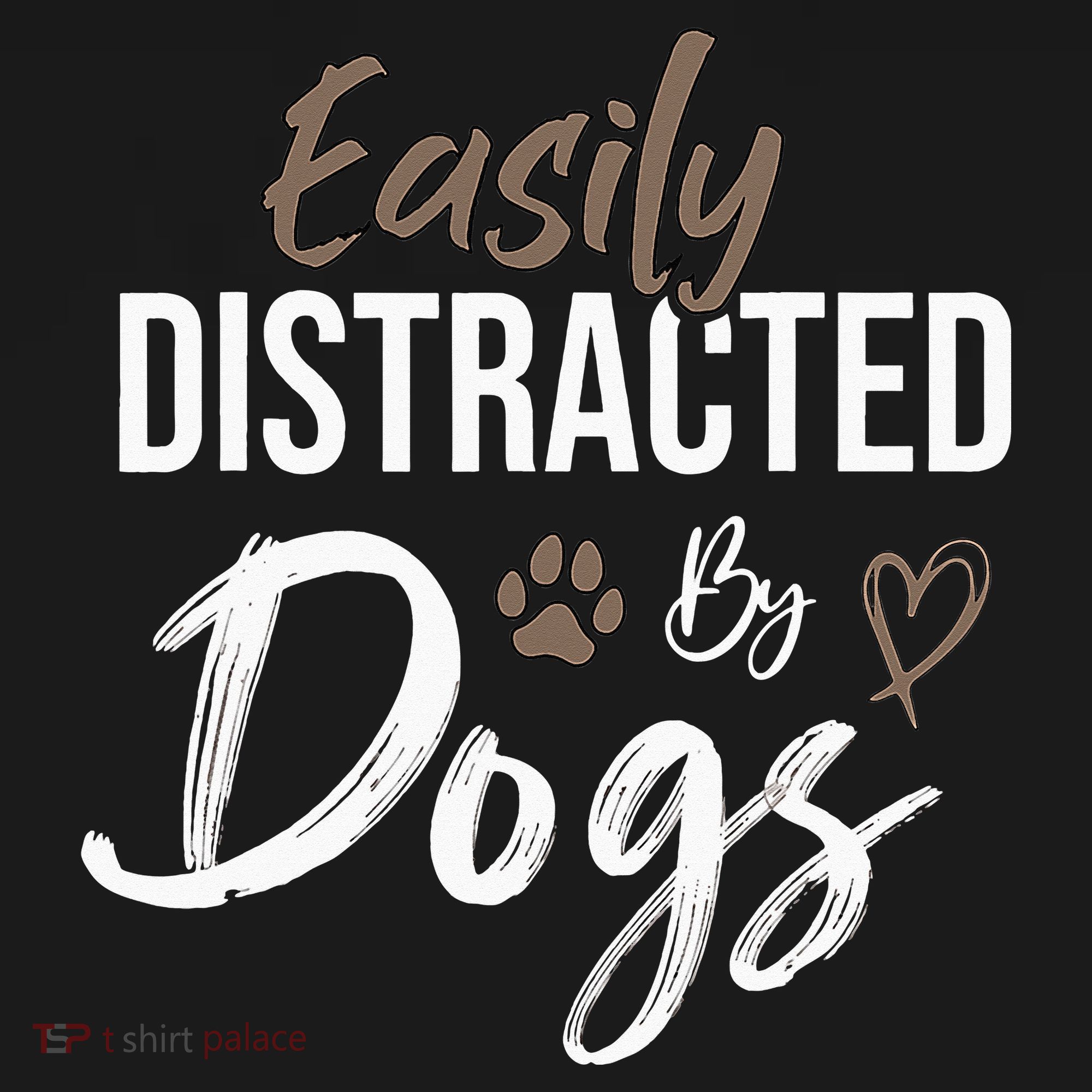 Easily Distracted By Dogs mom Saying Pet Lover Toddler Hoodie