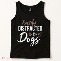 Easily Distracted By Dogs mom Saying Pet Lover Tank Top thumb 2