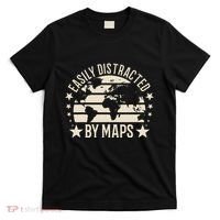 Easily Distracted By Maps Geography T-Shirt thumb 0