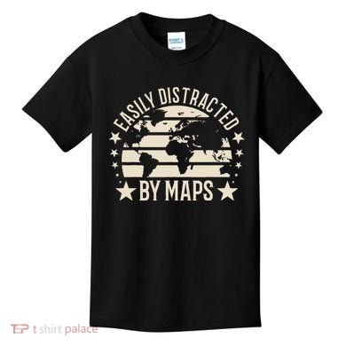 Easily Distracted By Maps Geography Kids T-Shirt