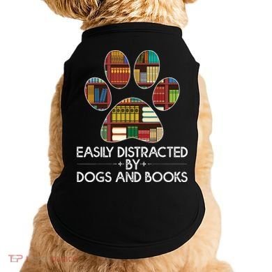 Easily Distracted By Dogs And Books Doggie Tank