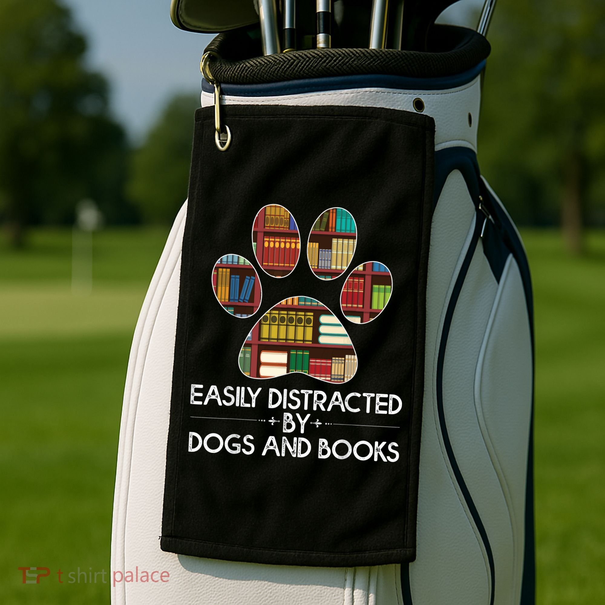 Easily Distracted By Dogs And Books Golf Towel