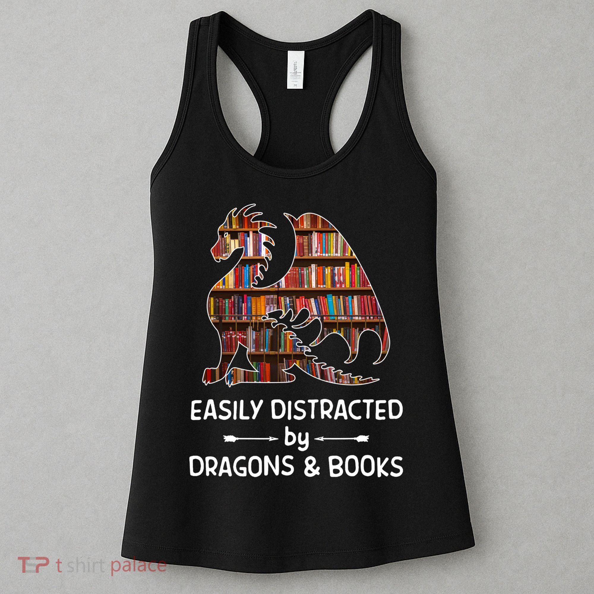 Easily Distracted By Dragon And Books Nerds Meaningful Gift Women's Tank Top