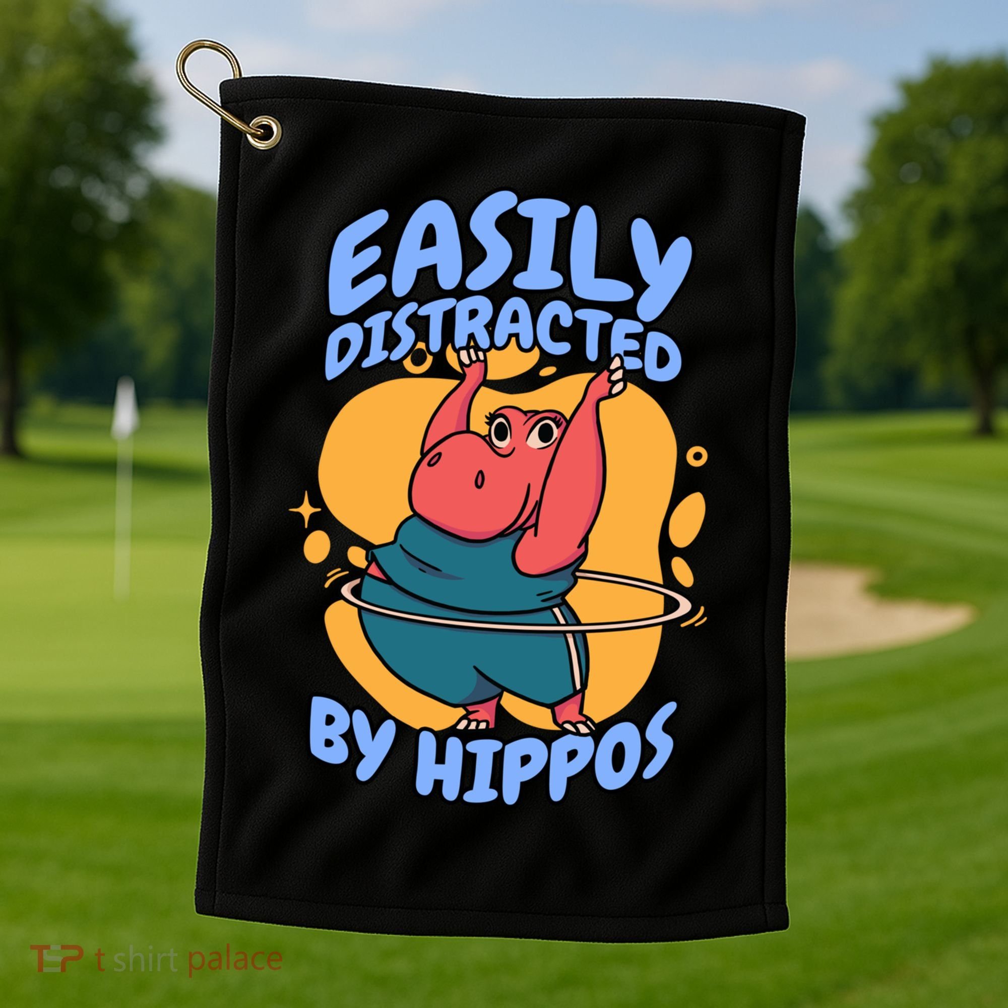 Easily Distracted By Hippos Hippopotamus Hippo Gift Golf Towel
