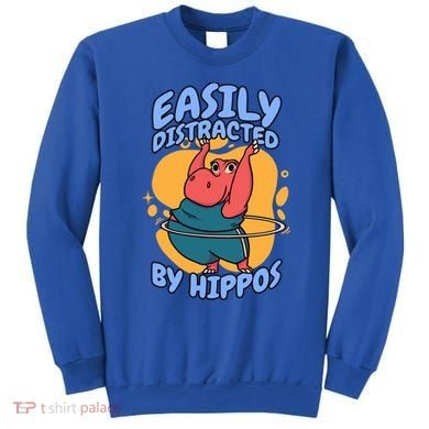 Easily Distracted By Hippos Hippopotamus Hippo Gift Sweatshirt