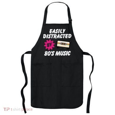 Easily Distracted By 80s Apron