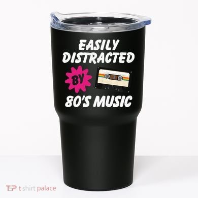 Easily Distracted By 80s Tumbler