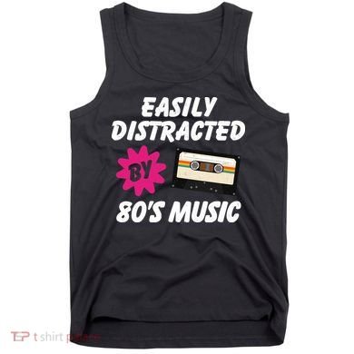 Easily Distracted By 80s Tank Top