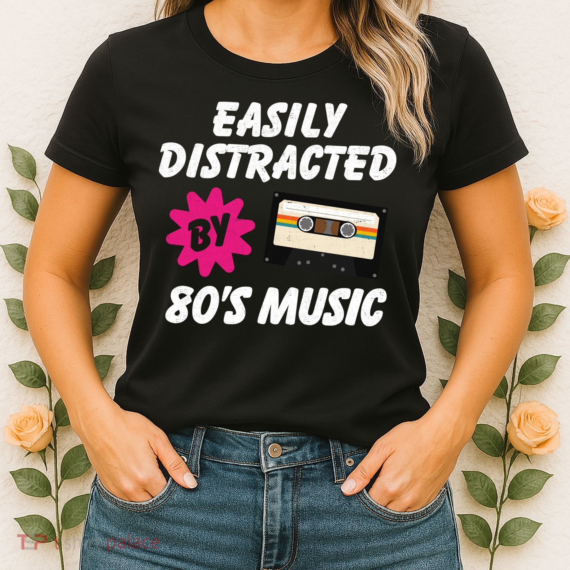 Easily Distracted By 80s Women's T-Shirt
