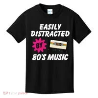 Easily Distracted By 80s Kids T-Shirt thumb 0