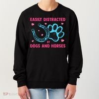Easily Distracted By Dogs And Horses Animal Lover Women's Sweatshirt thumb 0