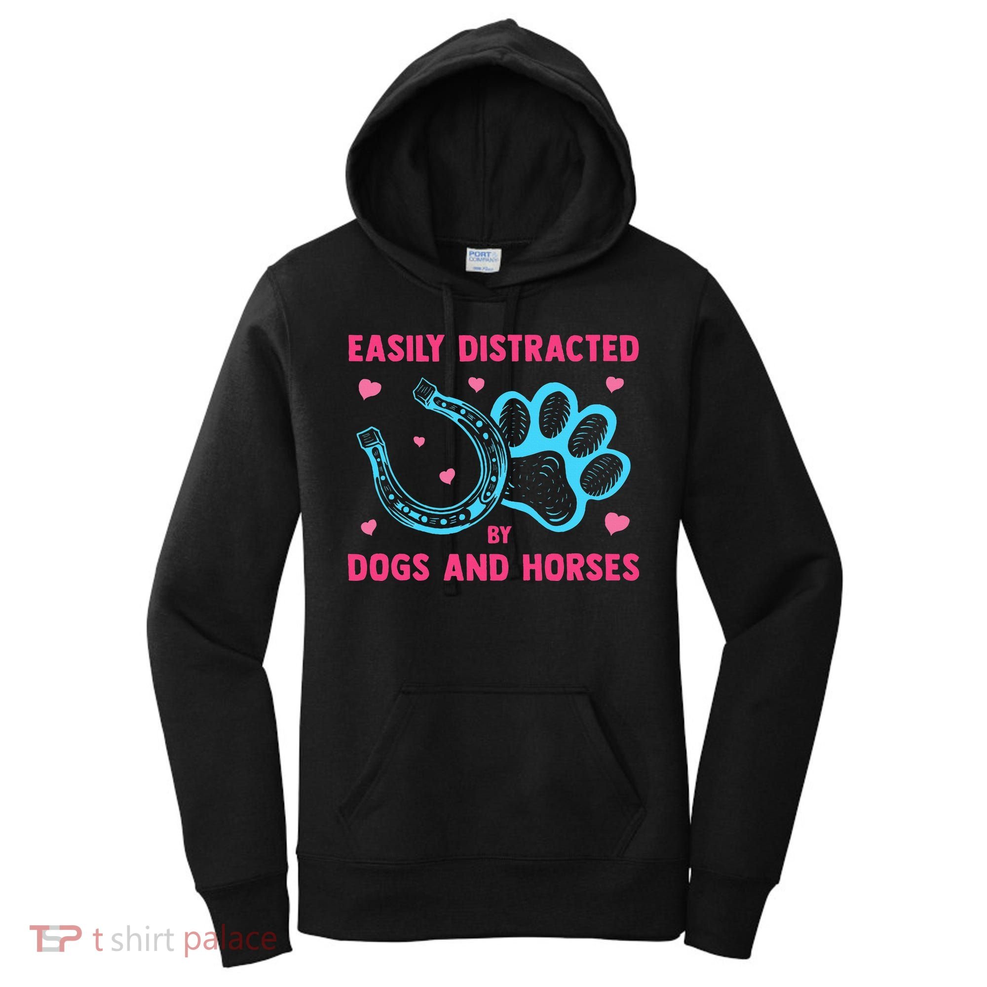 Easily Distracted By Dogs And Horses Animal Lover Women's Hoodie