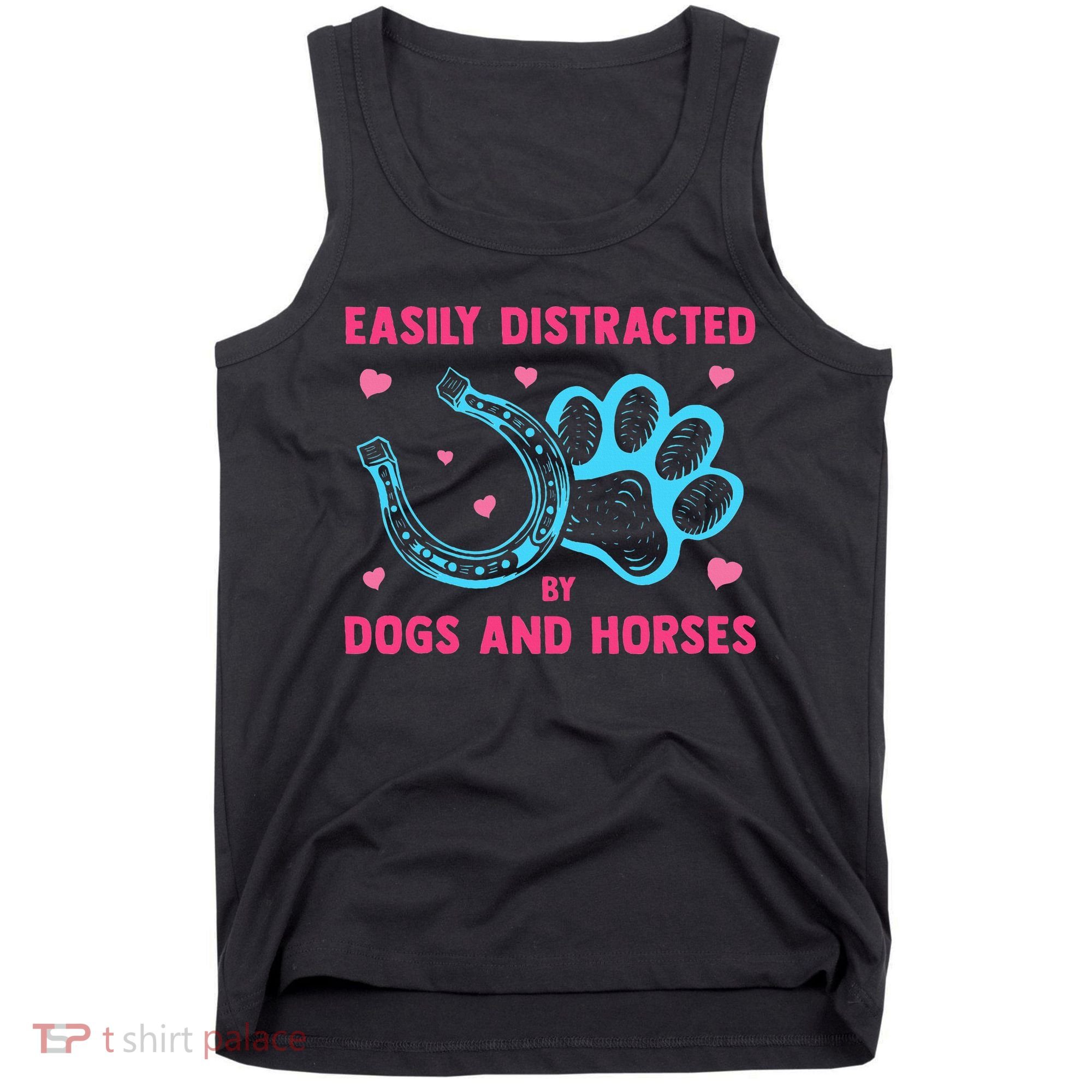 Easily Distracted By Dogs And Horses Animal Lover Tank Top