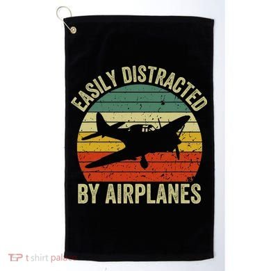 Easily Distracted By Airplanes Lover Pilot Funny Aviation Golf Towel