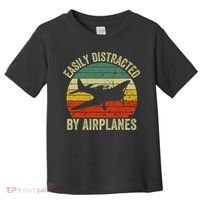 Easily Distracted By Airplanes Lover Pilot Funny Aviation Toddler T-Shirt thumb 0