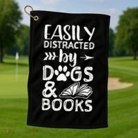 Easily Distracted By Dogs And Books Funny Gift Dog Mom Cool Gift Golf Towel thumb 1