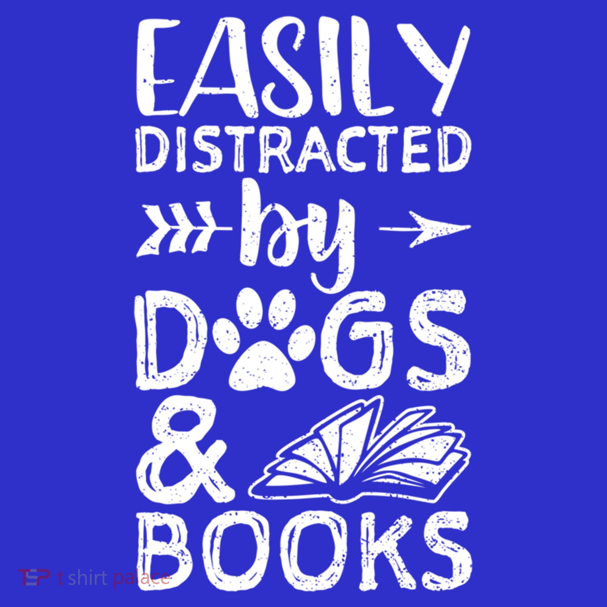 Easily Distracted By Dogs And Books Funny Gift Dog Mom Cool Gift Women's Tank Top