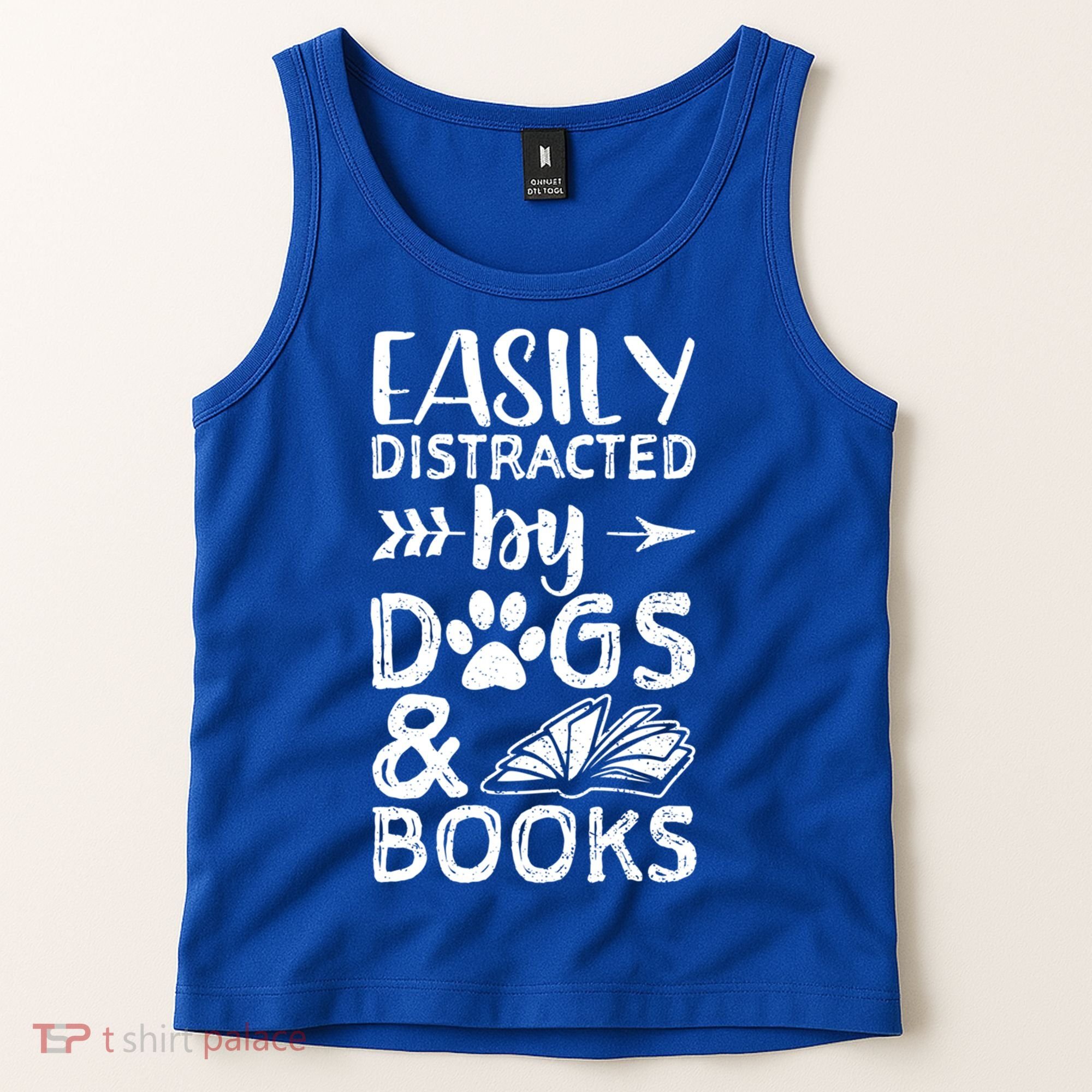Easily Distracted By Dogs And Books Funny Gift Dog Mom Cool Gift Tank Top