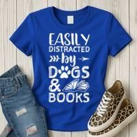 Easily Distracted By Dogs And Books Funny Gift Dog Mom Cool Gift Women's T-Shirt thumb 3