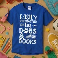 Easily Distracted By Dogs And Books Funny Gift Dog Mom Cool Gift Kids T-Shirt thumb 3