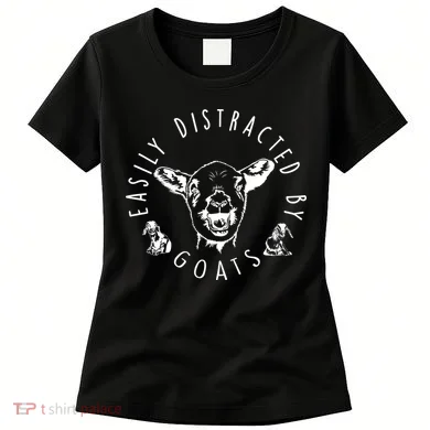 Easily Distracted By Goats Women's T-Shirt
