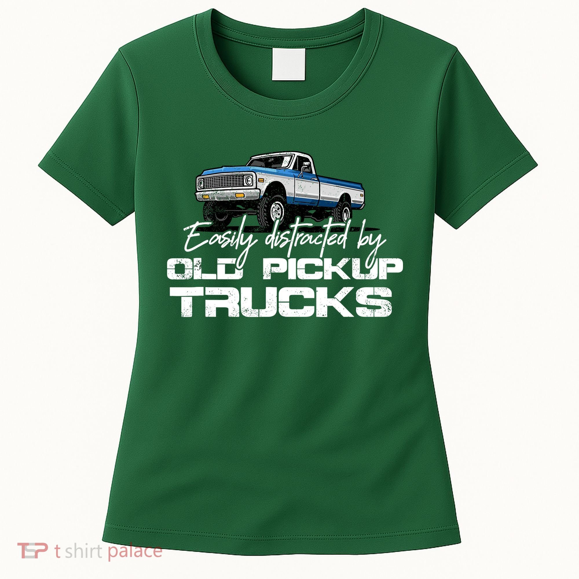 Easily Distracted By Old Pickup Trucks For Retro Women's T-Shirt