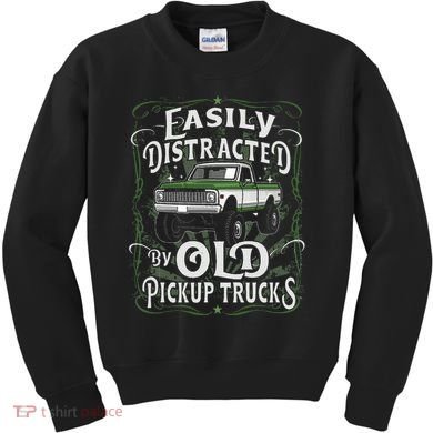 Easily Distracted By Old Pickup Trucks Kids Sweatshirt