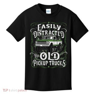 Easily Distracted By Old Pickup Trucks Kids T-Shirt