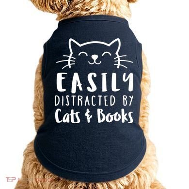Easily Distracted By Cats And Books Cat & Book Lover Doggie Tank