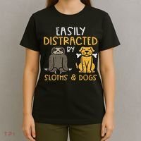 Easily Distracted By Sloths Dogs Animal Lover Women T-Shirt thumb 4
