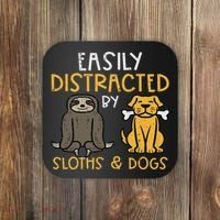 Easily Distracted By Sloths Dogs Animal Lover Women Coaster thumb 0