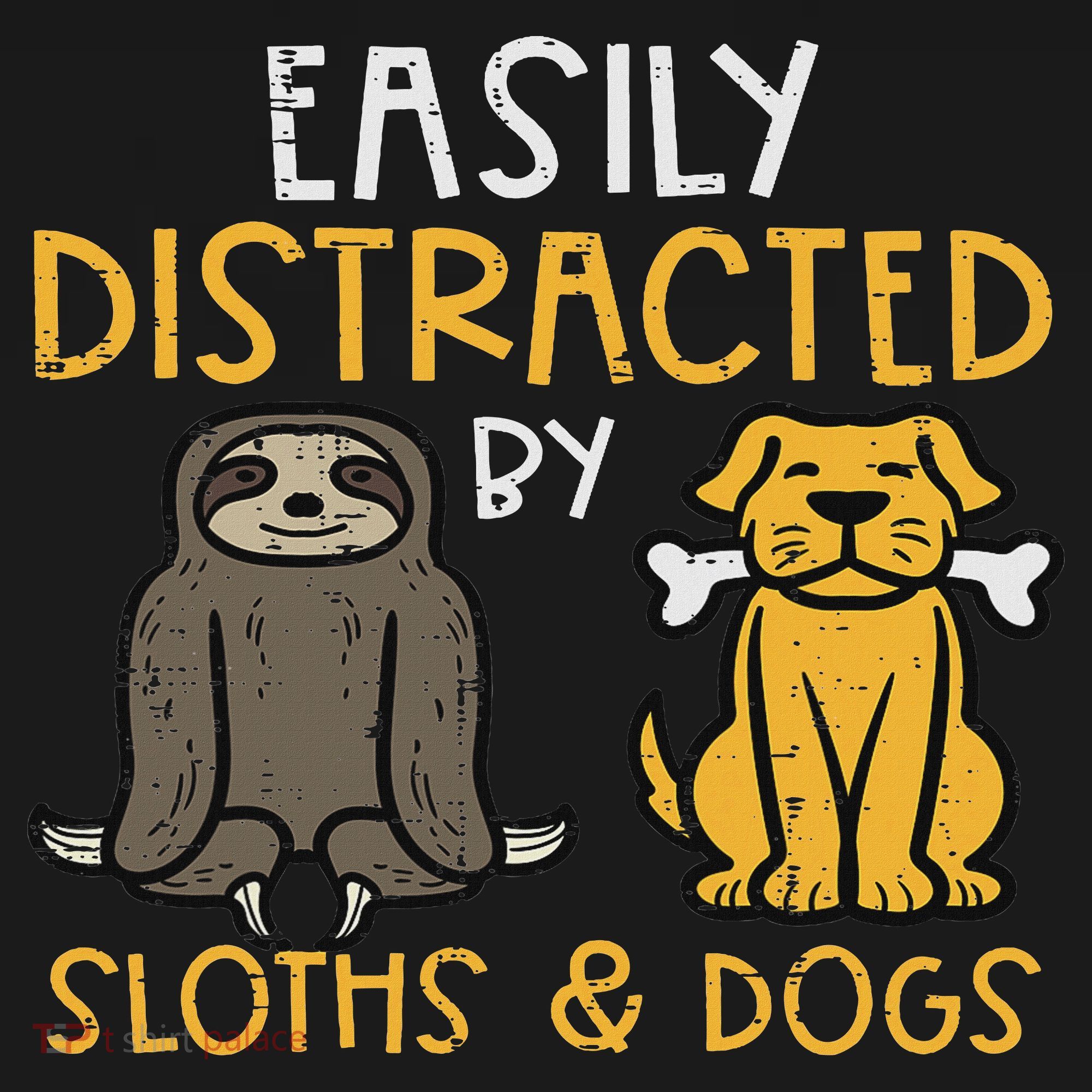 Easily Distracted By Sloths Dogs Animal Lover Women Women's Hoodie