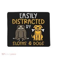 Easily Distracted By Sloths Dogs Animal Lover Women Mousepad thumb 0