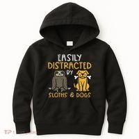 Easily Distracted By Sloths Dogs Animal Lover Women Kids Hoodie thumb 0