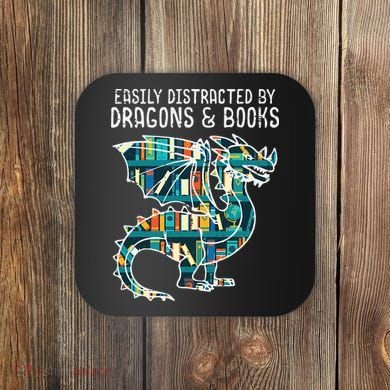 Easily Distracted By Dragons Books Funny Reading Bookworm Coaster