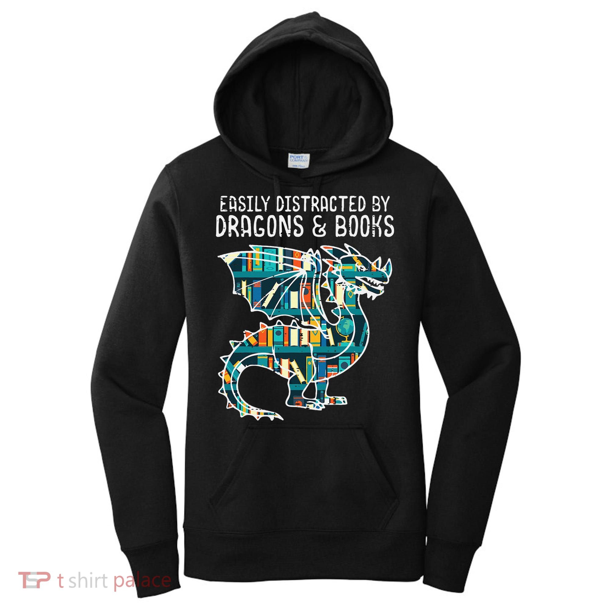 Easily Distracted By Dragons Books Funny Reading Bookworm Women's Hoodie