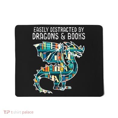 Easily Distracted By Dragons Books Funny Reading Bookworm Mousepad