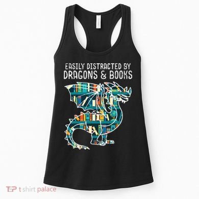 Easily Distracted By Dragons Books Funny Reading Bookworm Women's Tank Top