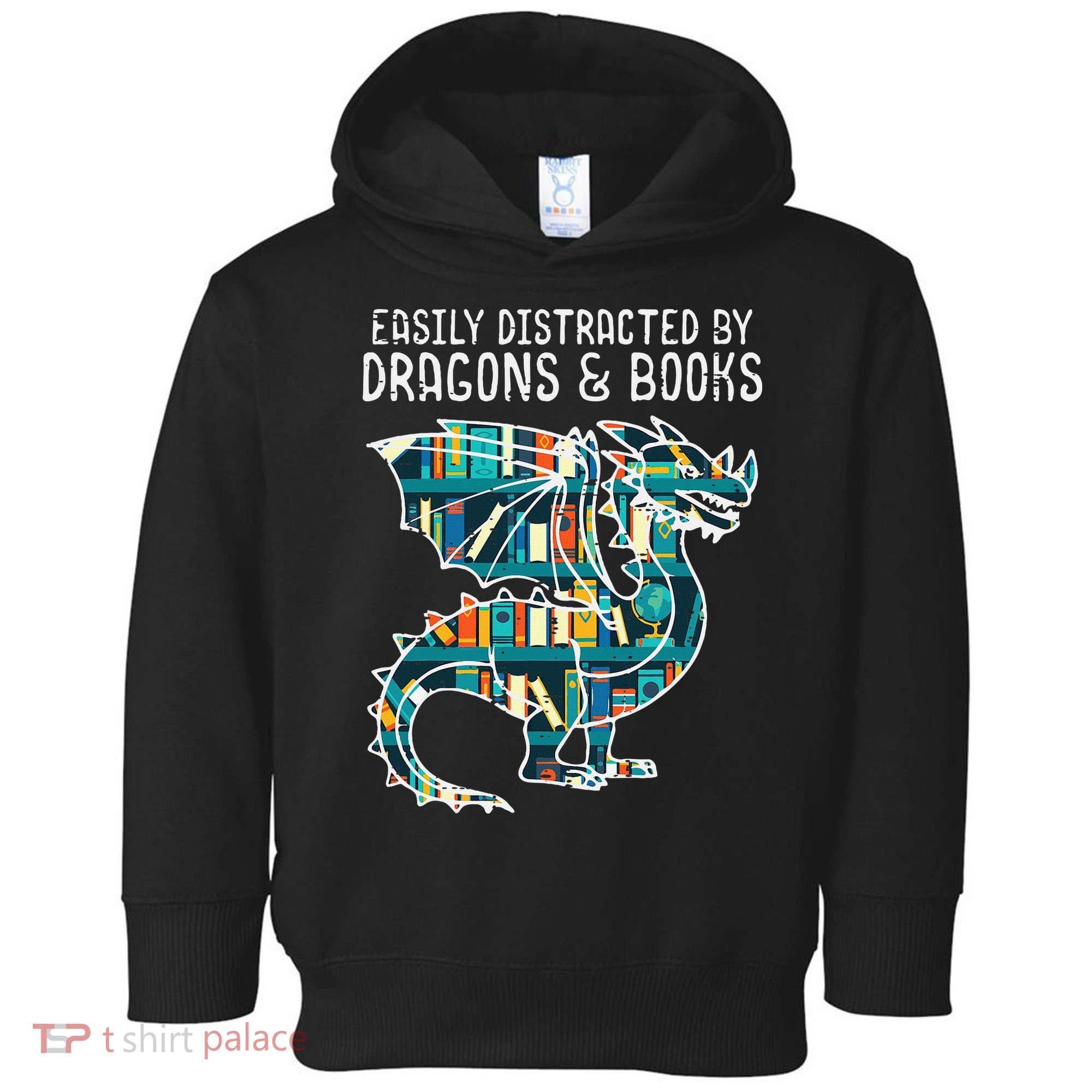 Easily Distracted By Dragons Books Funny Reading Bookworm Toddler Hoodie