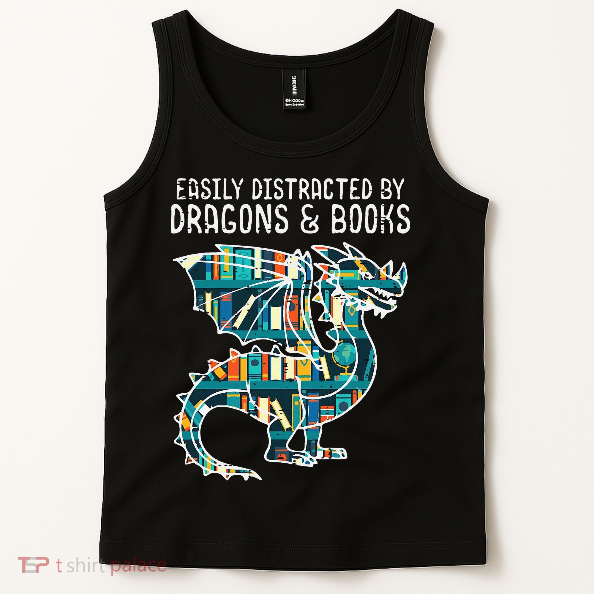 Easily Distracted By Dragons Books Funny Reading Bookworm Tank Top
