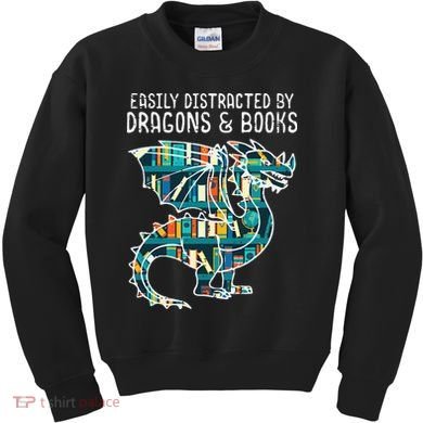 Easily Distracted By Dragons Books Funny Reading Bookworm Kids Sweatshirt