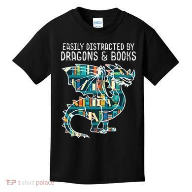 Easily Distracted By Dragons Books Funny Reading Bookworm Kids T-Shirt