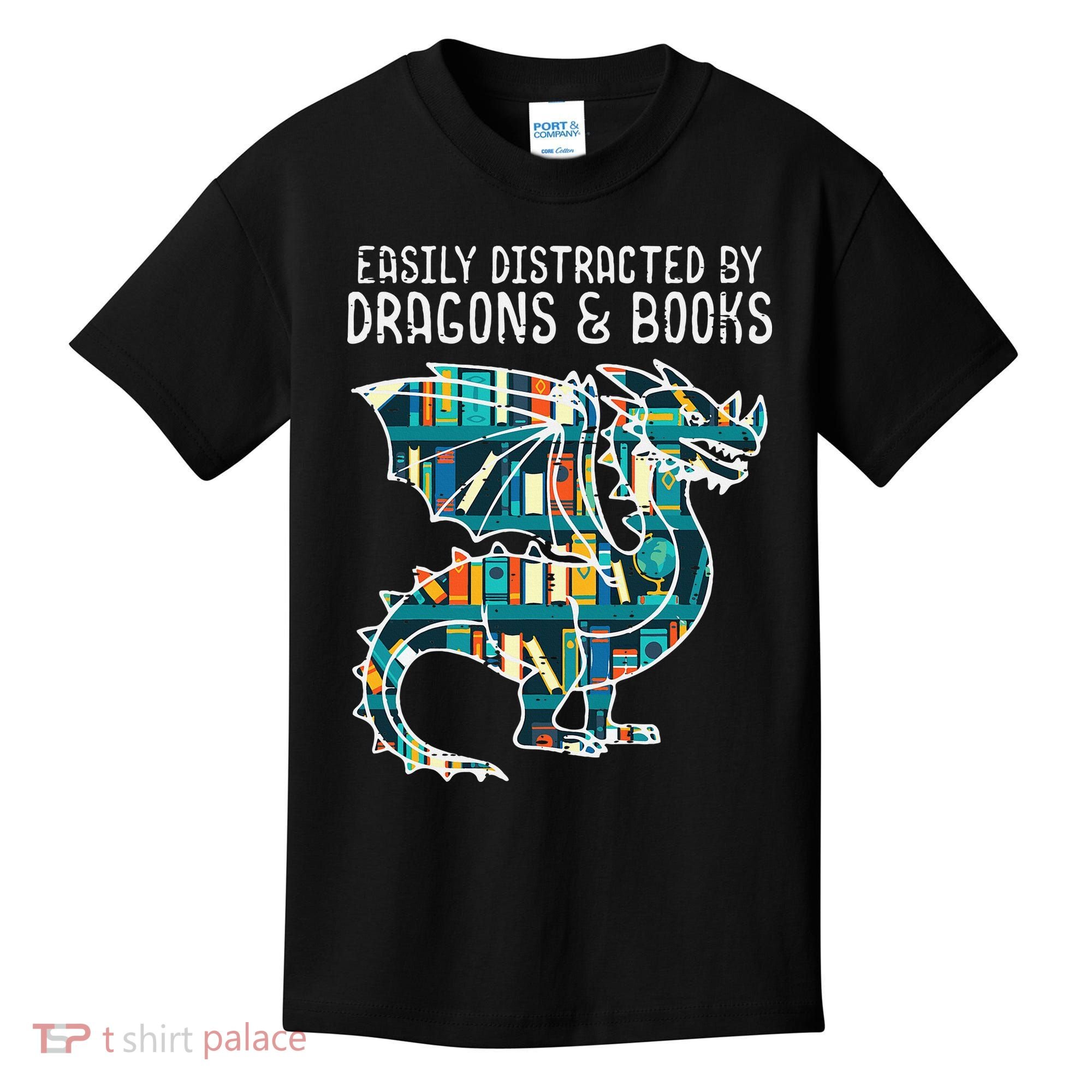 Easily Distracted By Dragons Books Funny Reading Bookworm Kids T-Shirt