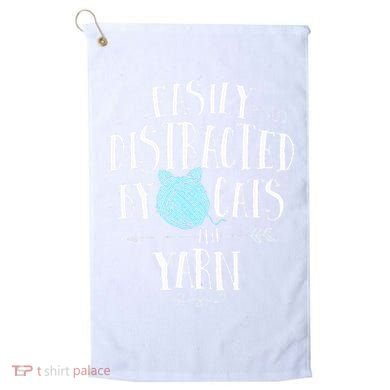 Easily Distracted By Cats And Yarn Knitting Yarn Crochet  Golf Towel
