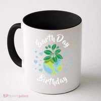 Earth Day Birthday Gift Funny Gift Coffee Mug thumb 0