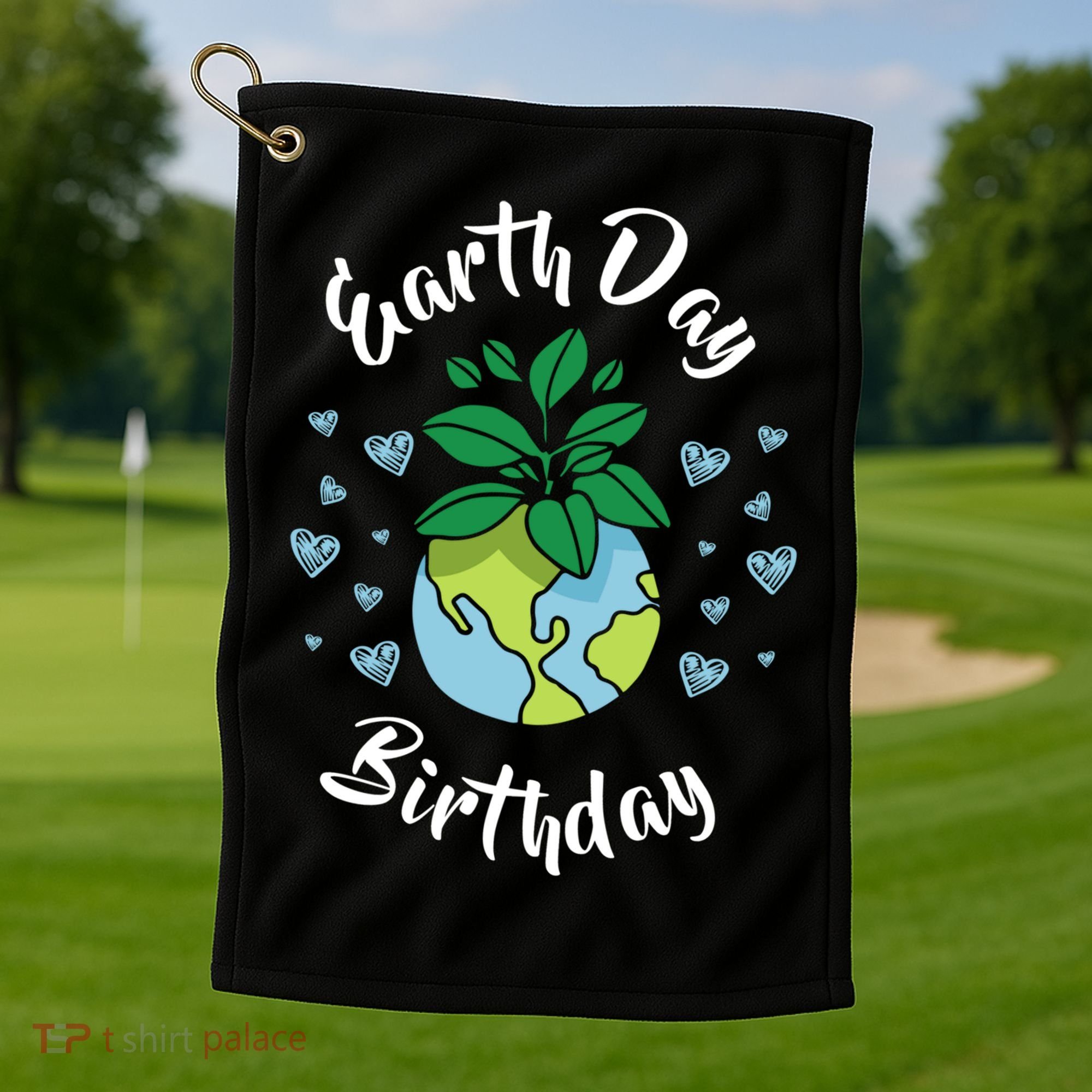 Earth Day Birthday Gift Funny Gift Golf Towel